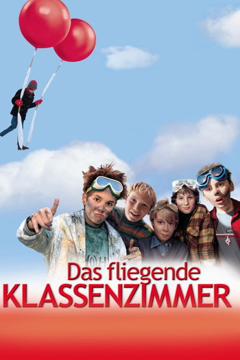 Poster for the movie «The Flying Classroom»