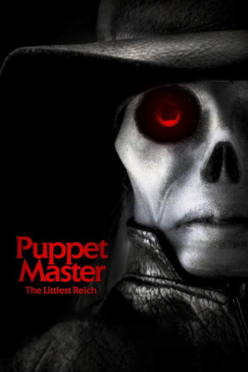 Poster for the movie «Puppet Master: The Littlest Reich»