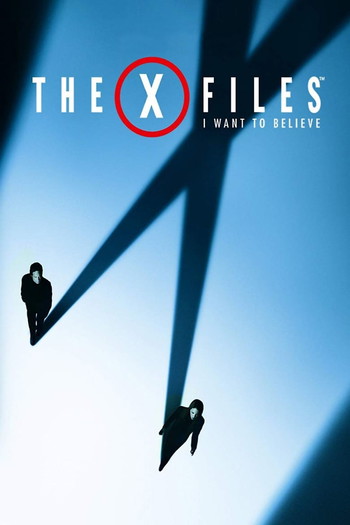 Poster for the movie «The X Files: I Want to Believe»