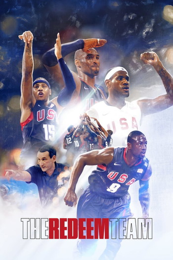 Poster for the movie «The Redeem Team»