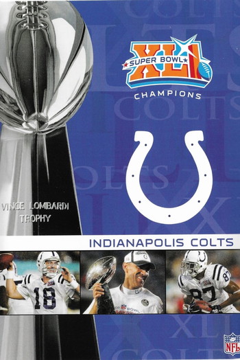 Постер к фильму «NFL Super Bowl XLI - Indianapolis Colts Championship»