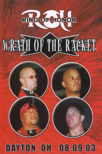 Poster for the movie «ROH: Wrath of The Racket»