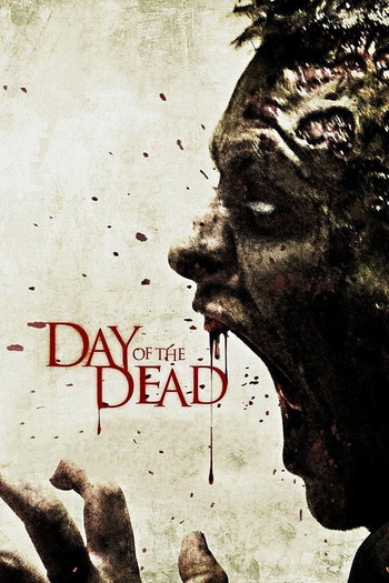 Poster for the movie «Day of the Dead»