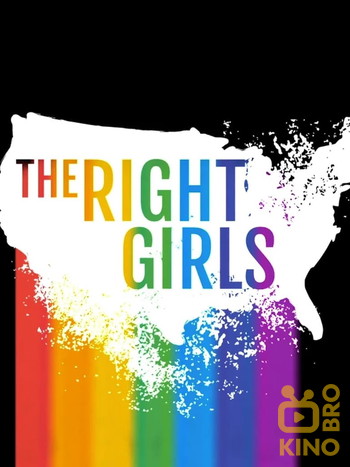 Poster for the movie «The Right Girls»