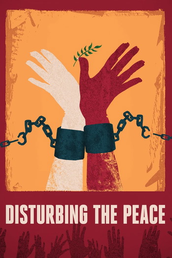 Poster for the movie «Disturbing the Peace»