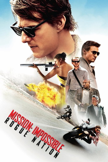 Poster for the movie «Mission: Impossible - Rogue Nation»