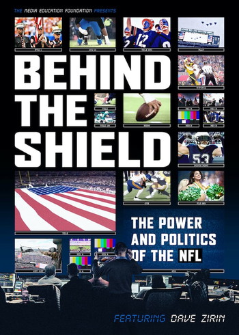 Poster for the movie «Behind the Shield: The Power and Politics of the NFL»