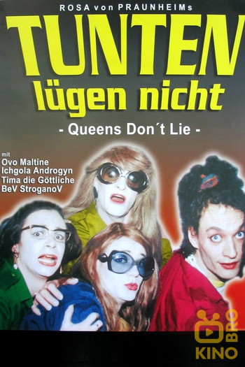 Poster for the movie «Queens Don’t Cry»