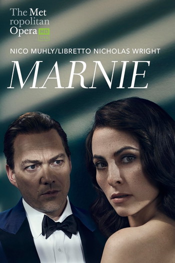 Poster for the movie «Metropolitan Opera Live — Marnie»