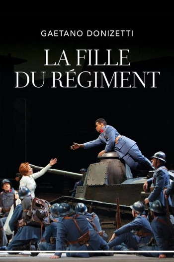 Poster for the movie «The Metropolitan Opera:  La Fille du Régiment»