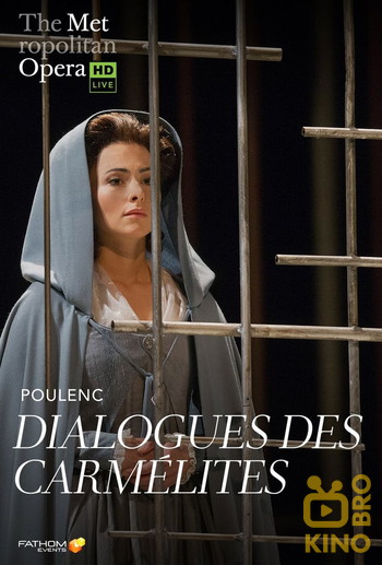 Poster for the movie «Poulenc: Dialogues des Carmélites»