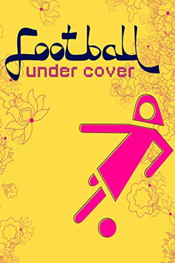 Poster for the movie «Football Under Cover»