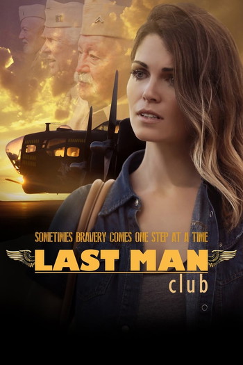 Poster for the movie «Last Man Club»