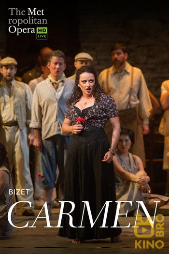 Poster for the movie «The Metropolitan Opera: Carmen»