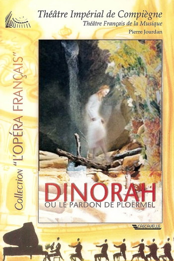 Poster for the movie «Dinorah, or The Pardon of Ploërmel»