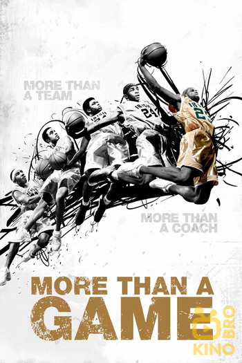 Постер до фільму «More than a Game»