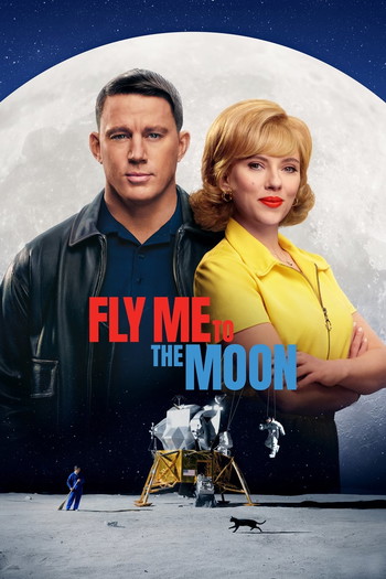 Poster for the movie «Fly Me to the Moon»