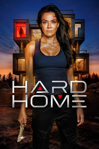 Poster for the movie «Hard Home»