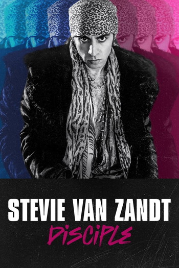 Poster for the movie «Stevie Van Zandt: Disciple»