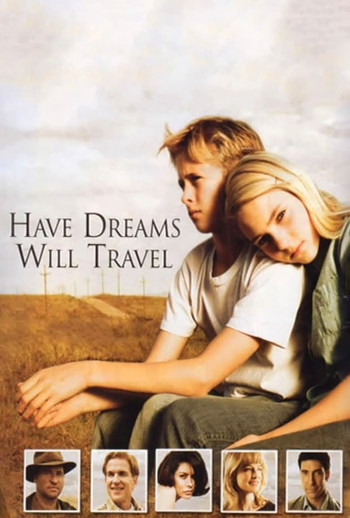 Poster for the movie «Have Dreams, Will Travel»