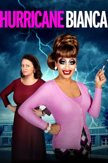 Poster for the movie «Hurricane Bianca»