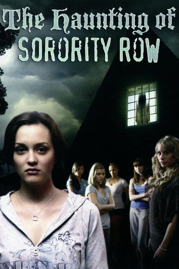 Poster for the movie «The Haunting of Sorority Row»