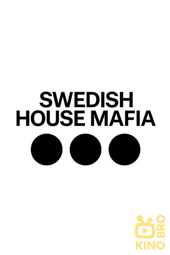 Постер к фильму «Swedish House Mafia: Live at Ultra Music Festival, Miami»