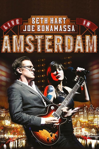 Poster for the movie «Beth Hart & Joe Bonamassa - Live in Amsterdam»