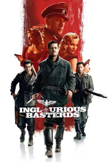 Poster for the movie «Inglourious Basterds»