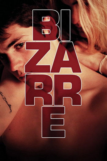 Poster for the movie «Bizarre»