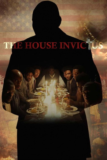 Poster for the movie «The House Invictus»