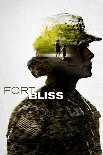 Poster for the movie «Fort Bliss»