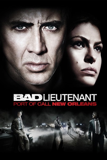 Poster for the movie «Bad Lieutenant: Port of Call - New Orleans»