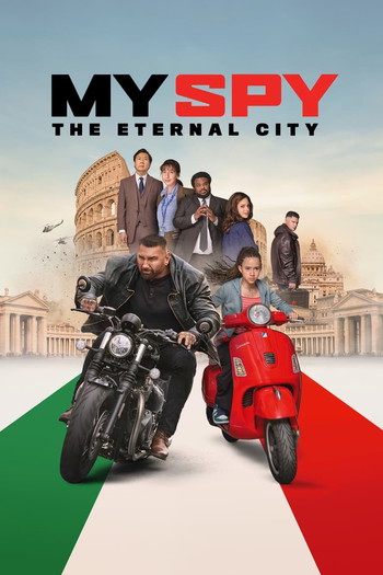 Poster for the movie «My Spy The Eternal City»