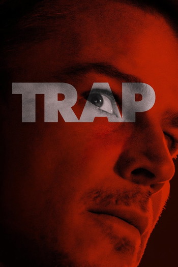 Poster for the movie «Trap»