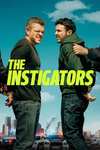 Poster for the movie «The Instigators»