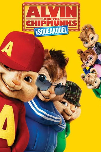 Poster for the movie «Alvin and the Chipmunks: The Squeakquel»