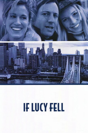 Poster for the movie «If Lucy Fell»