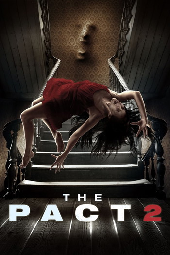 Poster for the movie «The Pact II»