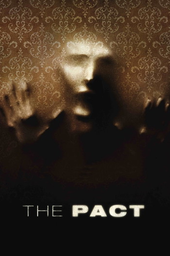 Poster for the movie «The Pact»