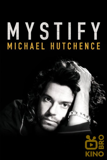 Постер до фільму «Mystify: Michael Hutchence»