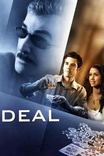 Poster for the movie «Deal»