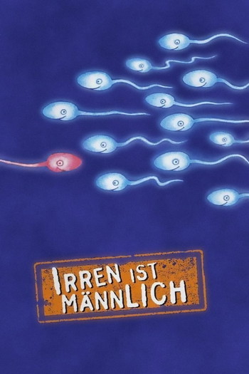 Poster for the movie «Irren ist männlich»