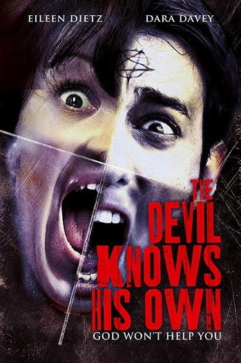 Poster for the movie «The Devil Knows His Own»