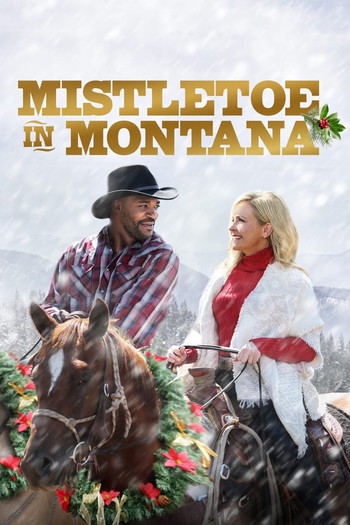 Poster for the movie «Mistletoe in Montana»