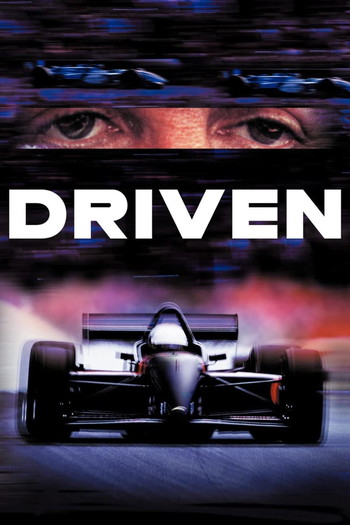 Poster for the movie «Driven»