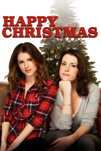 Poster for the movie «Happy Christmas»