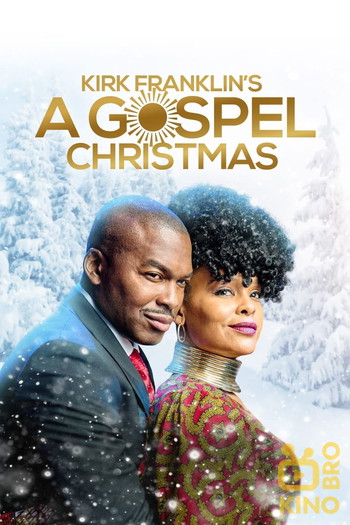 Постер к фильму «Kirk Franklin's A Gospel Christmas»