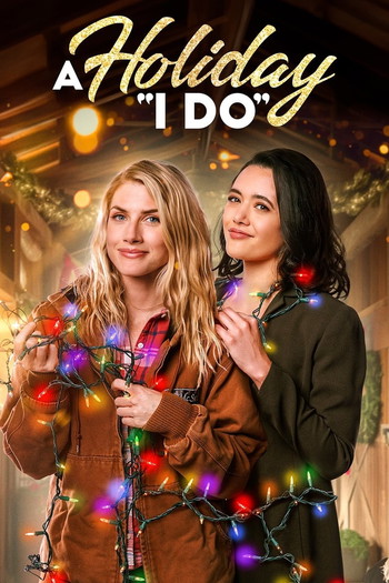 Poster for the movie «A Holiday I Do»