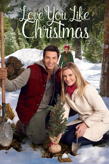 Poster for the movie «Love You Like Christmas»